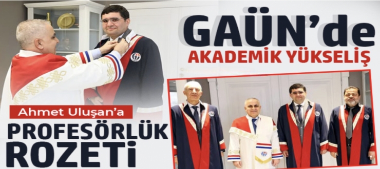 Akademide Yeni Unvan: Uluşan Profesörlüğe Adım Attı
