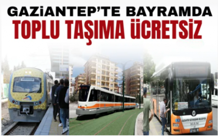 BÜYÜKŞEHİR’DEN BAYRAMDA ÜCRETSİZ TOPLU TAŞIMA