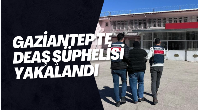 Gaziantep'te DEAŞ Şüphelisi Yakalandı