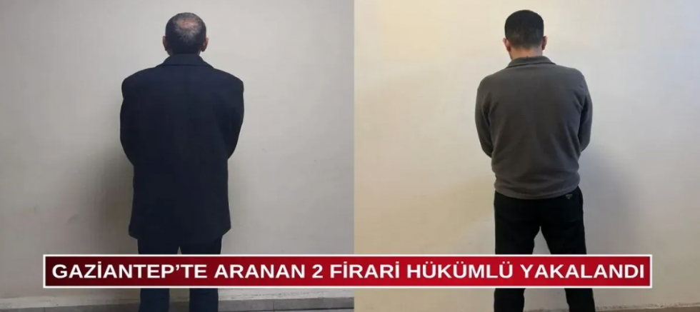 Gaziantep'te aranan iki hükümlü yakalandı