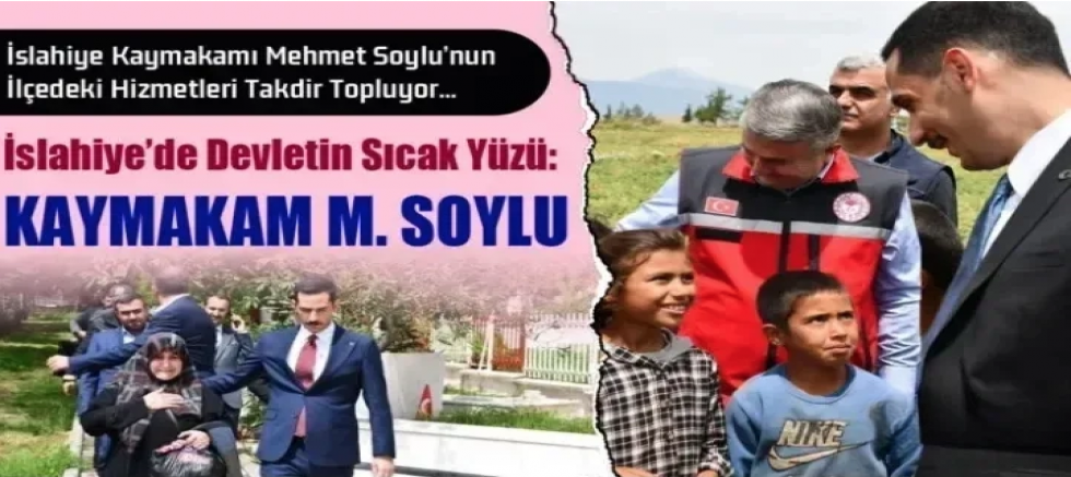 İslahiye’de Devletin Sıcak Yüzü: Kaymakam Mehmet Soylu