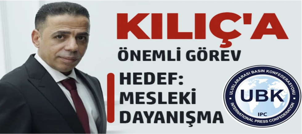 Kılıç'a Önemli Görev