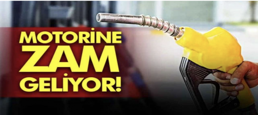 Motorine zam geliyor