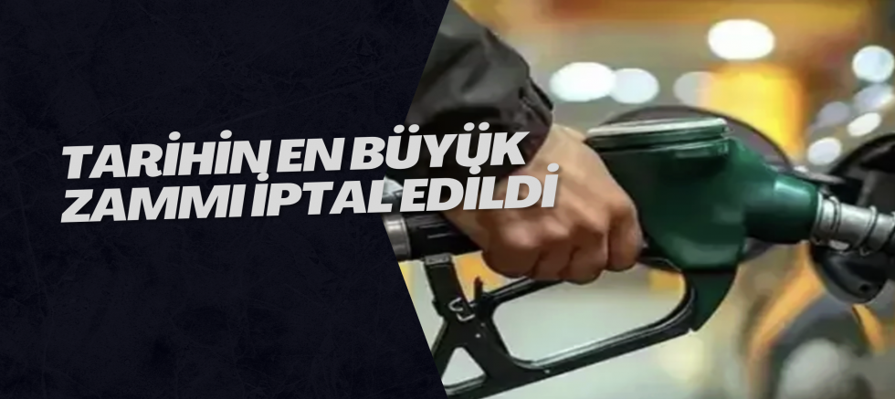 Tarihin en büyük zammı iptal edildi