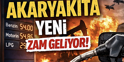 Akaryakıta yeni zam geliyor!
