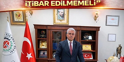 BAŞKAN ÖZYURT: “PİYASALARDA SAĞLIKLI İŞLEYİŞİ ZEDELEYEN SPEKÜLASYONLARA İTİBAR EDİLMEMELİ”