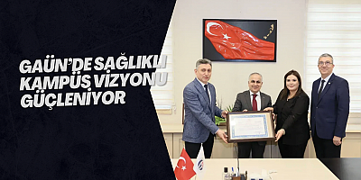 GAÜN’de Sağlıklı Kampüs Vizyonu Güçleniyor