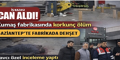 Gaziantep’te Fabrikada Korkunç Olay: İşçi Makineye Kapıldı