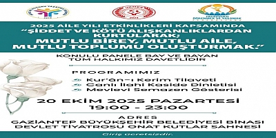Gaziantep’te “Şiddet ve Kötü Alışkanlıklardan Kurtulmak” Paneli Düzenleniyor