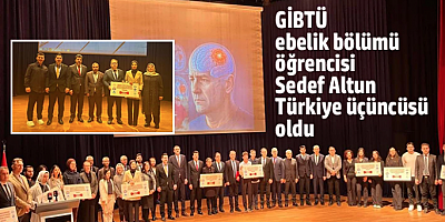 GİBTÜ ebelik bölümü öğrencisi Sedef Altun Türkiye üçüncüsü oldu
