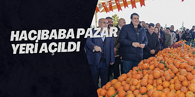 Hacıbaba pazar yeri açıldı