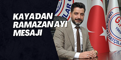 Kaya'dan Ramazan ayı mesajı