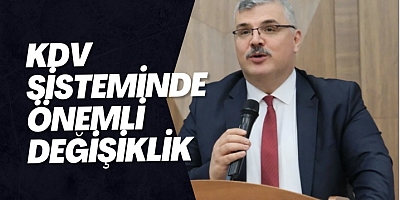 KDV sisteminde önemli değişiklik