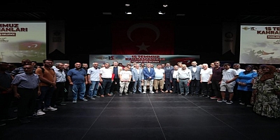 ŞAHİNBEY’DE 15 TEMMUZ KAHRAMANLARI ANLATILDI