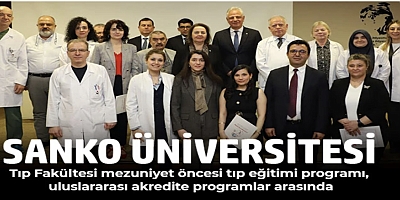 SANKO Üniversitesi Tıp Fakültesi mezuniyet öncesi tıp eğitimi programı, uluslararası akredite programlar arasında