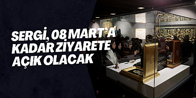 SERGİ, 08 MART’A KADAR ZİYARETE AÇIK OLACAK   