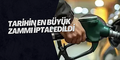 Tarihin en büyük zammı iptal edildi